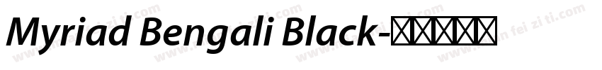 Myriad Bengali Black字体转换